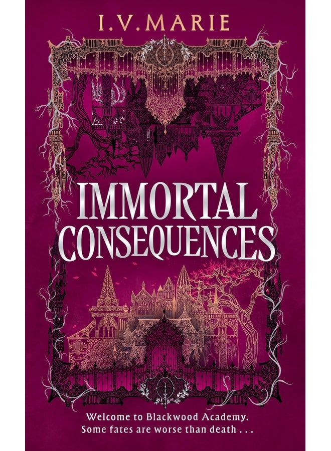 The Immortal Consequences (Souls of Blackwood Academy)